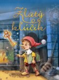 Kniha: Zlatý kľúčik (Gordana Maletic). Fortuna Libri, 2013 Kniha: Zlatý kľúčik (Gordana Maletic). Fortuna Libri, 2013