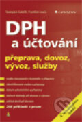 Kniha: DPH a účtování (František Louša a Svatopluk Galočík). Grada, 2013 Kniha: DPH a účtování (František Louša a Svatopluk Galočík). Grada, 2013