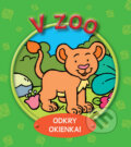 Kniha: V ZOO (Svojtka&Co.). Svojtka&Co., 2013 Kniha: V ZOO (Svojtka&Co.). Svojtka&Co., 2013