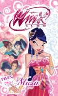 Kniha: Winx 4: Píseň pro Musu (CooBoo CZ). CooBoo CZ, 2013 Kniha: Winx 4: Píseň pro Musu (CooBoo CZ). CooBoo CZ, 2013