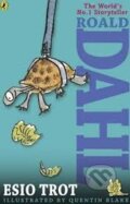 Kniha: Esio Trot (Roald Dahl). Puffin Books, 2013 Kniha: Esio Trot (Roald Dahl). Puffin Books, 2013