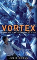 Kniha: Vortex (Julie Cross). MacMillan, 2013 Kniha: Vortex (Julie Cross). MacMillan, 2013