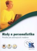 Kniha: Mzdy a personalistika (Iveta Hronská a kolektiv). Kros, 2013 Kniha: Mzdy a personalistika (Iveta Hronská a kolektiv). Kros, 2013