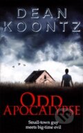 Kniha: Odd Apocalypse (Dean Koontz). HarperCollins, 2013 Kniha: Odd Apocalypse (Dean Koontz). HarperCollins, 2013