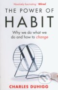Kniha: The Power of Habit (Charles Duhigg), 2013 Kniha: The Power of Habit (Charles Duhigg), 2013