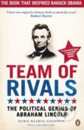 Kniha: Team of Rivals (Doris Kearns Goodwin). Penguin Books, 2009 Kniha: Team of Rivals (Doris Kearns Goodwin). Penguin Books, 2009