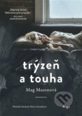 Kniha: Trýzeň a touha (Meg Mason), 2023 Kniha: Trýzeň a touha (Meg Mason), 2023