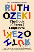Kniha: The Book of Form and Emptiness (Ruth Ozeki). Canongate Books, 2022 Kniha: The Book of Form and Emptiness (Ruth Ozeki). Canongate Books, 2022