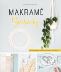 Kniha: Makramé pro začátečníky (Josephine Kirsch). Esence, 2022 Kniha: Makramé pro začátečníky (Josephine Kirsch). Esence, 2022