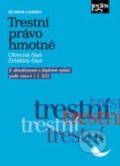 Kniha: Trestní právo hmotné (Jiří Jelínek). Leges, 2022 Kniha: Trestní právo hmotné (Jiří Jelínek). Leges, 2022