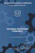 Kniha: Metodika technickej tvorivosti (Tomáš Stejskal). Elfa, 2022 Kniha: Metodika technickej tvorivosti (Tomáš Stejskal). Elfa, 2022