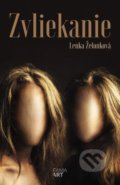 Kniha: Zvliekanie (Lenka Želonková). FAMA art, 2022 Kniha: Zvliekanie (Lenka Želonková). FAMA art, 2022