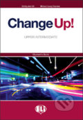 Kniha: Change up! Upper Intermediate: Student´s Book (Shirley Ann Hill a Michael Lacery Freeman). Eli, 2009 Kniha: Change up! Upper Intermediate: Student´s Book (Shirley Ann Hill a Michael Lacery Freeman). Eli, 2009