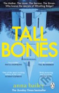 Kniha: Tall Bones (Anna Bailey). Penguin Books, 2022 Kniha: Tall Bones (Anna Bailey). Penguin Books, 2022
