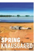 Kniha: Spring (Karl Ove Knausgaard). Vintage, 2022 Kniha: Spring (Karl Ove Knausgaard). Vintage, 2022