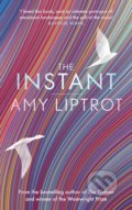Kniha: The Instant (Amy Liptrot). Canongate Books, 2022 Kniha: The Instant (Amy Liptrot). Canongate Books, 2022