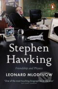 Kniha: Stephen Hawking (Leonard Mlodinow). Penguin Books, 2022 Kniha: Stephen Hawking (Leonard Mlodinow). Penguin Books, 2022