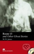 Kniha: Room Thirteen and Other Ghost Stories (M.R. James). MacMillan, 2005 Kniha: Room Thirteen and Other Ghost Stories (M.R. James). MacMillan, 2005