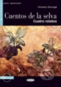 Kniha: Cuentos De La Selva (Horacio Quiroga a Rosana Ariolfo). Cideb, 2008 Kniha: Cuentos De La Selva (Horacio Quiroga a Rosana Ariolfo). Cideb, 2008