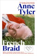 Kniha: French Braid (Anne Tyler). Random House, 2022 Kniha: French Braid (Anne Tyler). Random House, 2022
