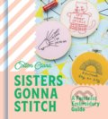 Sisters Gonna Stitch - Cotton Clara, HarperCollins, 2022