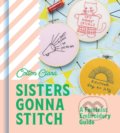 Kniha: Sisters Gonna Stitch (Cotton Clara). HarperCollins, 2022 Kniha: Sisters Gonna Stitch (Cotton Clara). HarperCollins, 2022