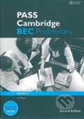 Kniha: PASS Cambridge BEC Preliminary Workbook Second Edition (Ian Wood). Folio, 2012 Kniha: PASS Cambridge BEC Preliminary Workbook Second Edition (Ian Wood). Folio, 2012