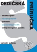 Kniha: Dedičská príručka 2022 (Autorský kolektív). Poradca s.r.o., 2022 Kniha: Dedičská príručka 2022 (Autorský kolektív). Poradca s.r.o., 2022