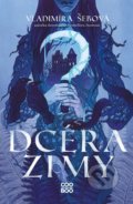 Kniha: Dcéra zimy (Vladimíra Šebová). CooBoo SK, 2022 Kniha: Dcéra zimy (Vladimíra Šebová). CooBoo SK, 2022