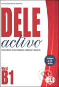 Kniha: Dele Activo B1 (Cristina Bartolome Martinez). Eli, 2020 Kniha: Dele Activo B1 (Cristina Bartolome Martinez). Eli, 2020