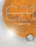 Kniha: C21 - 5: Workbook (Sally Etherton). Garnet Education, 2021 Kniha: C21 - 5: Workbook (Sally Etherton). Garnet Education, 2021
