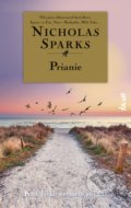 Kniha: Prianie (Nicholas Sparks). Ikar, 2022 Kniha: Prianie (Nicholas Sparks). Ikar, 2022