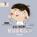 Kniha: Čo robí Kubko? (Marta Galewska-Kustra). Stonožka, 2022 Kniha: Čo robí Kubko? (Marta Galewska-Kustra). Stonožka, 2022