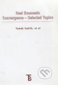 Kniha: Real Economic: Confergence-Selected Topics (Tomáš Cahlík). Karolinum, 2004 Kniha: Real Economic: Confergence-Selected Topics (Tomáš Cahlík). Karolinum, 2004