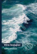 Kniha: Víra bojující (Wilfrid Stinissen). Doron, 2022 Kniha: Víra bojující (Wilfrid Stinissen). Doron, 2022