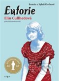 Kniha: Euforie (Elin Cullhed), 2022 Kniha: Euforie (Elin Cullhed), 2022