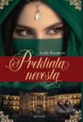 Kniha: Prekliata nevesta (Soňa Bulbeck). Naše vojsko, 2022 Kniha: Prekliata nevesta (Soňa Bulbeck). Naše vojsko, 2022
