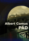 Kniha: Pád (Albert Camus), 2022 Kniha: Pád (Albert Camus), 2022