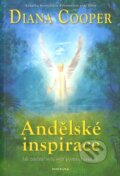 Kniha: Andělské inspirace (Diana Cooper). Fontána, 2013 Kniha: Andělské inspirace (Diana Cooper). Fontána, 2013