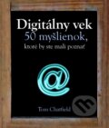 Kniha: Digitálny vek (Tom Chatfield). Slovart, 2013 Kniha: Digitálny vek (Tom Chatfield). Slovart, 2013