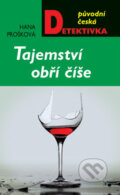 Kniha: Tajemství obří číše (Hana Prošková). Moba, 2013 Kniha: Tajemství obří číše (Hana Prošková). Moba, 2013