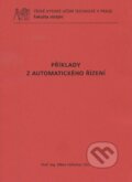 Kniha: Příklady z automatického řízení (Milan Hofreiter). CVUT Praha, 2012 Kniha: Příklady z automatického řízení (Milan Hofreiter). CVUT Praha, 2012