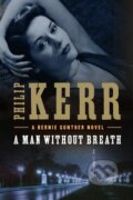 Kniha: A Man Without Breath (Philip Kerr). Penguin Books, 2013 Kniha: A Man Without Breath (Philip Kerr). Penguin Books, 2013
