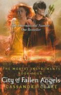 Kniha: The Mortal Instruments: City of Fallen Angels (Cassandra Clare). Walker books, 2011 Kniha: The Mortal Instruments: City of Fallen Angels (Cassandra Clare). Walker books, 2011