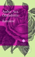 Kniha: Ratolesť (Audur Ava Ólafsdóttir). Slovart, 2013 Kniha: Ratolesť (Audur Ava Ólafsdóttir). Slovart, 2013
