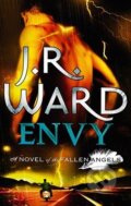 Kniha: Envy (J.R. Ward). Piatkus, 2011 Kniha: Envy (J.R. Ward). Piatkus, 2011