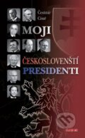 Kniha: Moji českoslovenští prezidenti (Čestmír Císař). TeMi, 2013 Kniha: Moji českoslovenští prezidenti (Čestmír Císař). TeMi, 2013
