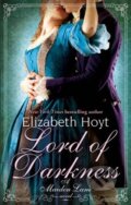 Kniha: Lord of Darkness (Elizabeth Hoyt). Piatkus, 2013 Kniha: Lord of Darkness (Elizabeth Hoyt). Piatkus, 2013