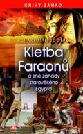 Kniha: Kletba Faraonů (Charlotte Bootha). Alpress, 2013 Kniha: Kletba Faraonů (Charlotte Bootha). Alpress, 2013