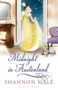 Kniha: Midnight in Austenland (Shannon Hale). Bloomsbury, 2013 Kniha: Midnight in Austenland (Shannon Hale). Bloomsbury, 2013